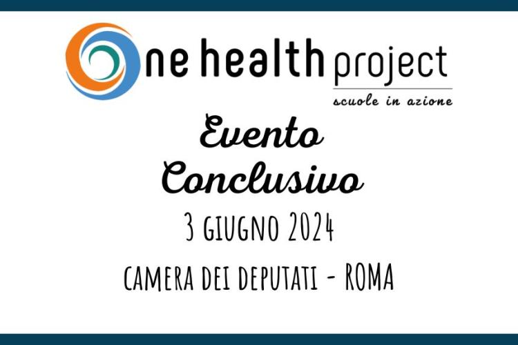 One Health Project | Scuole in azione: evento conclusivo